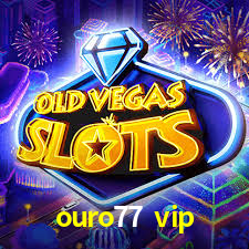 APP oficial da ouro77 vip para mobile