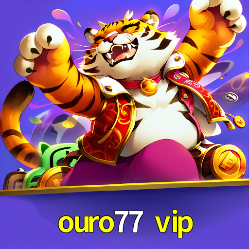 Imagem promocional da ouro77 vip mostrando a plataforma e suas vantagens